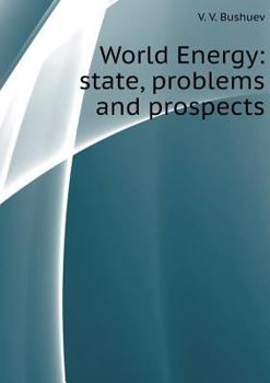 Paperback World Energy: state, problems and prospects [Russian] Book