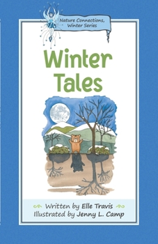 Paperback Nature Connections: Winter Tales Book