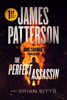 The Perfect Assassin - Book #1 of the Doc Savage
