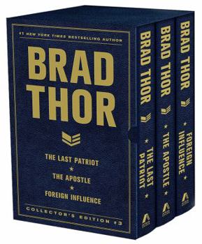 Brad Thor Collectors' Edition #3: The Last Patriot / The Apostle / Foreign Influence - Book  of the Scot Harvath