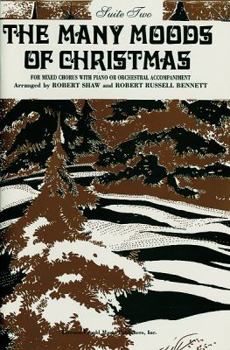 The Many Moods of Christmas: Suite 2, Satb (English Language Edition)