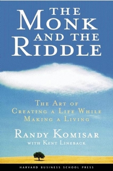 Hardcover The Monk and the Riddle: The Education of a Silicon Valley Entrepreneur Book