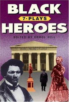 Paperback Black Heroes: Seven Plays Book