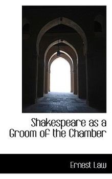 Paperback Shakespeare as a Groom of the Chamber Book