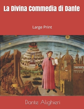 Paperback La Divina Commedia di Dante: Large Print [Italian] Book
