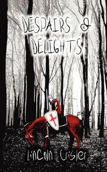 Paperback Despairs & Delights Book