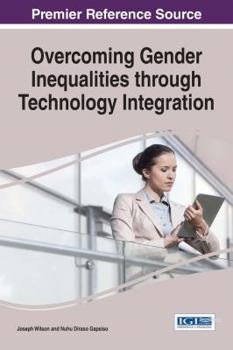 Overcoming Gender Inequalities Through Technology Integration