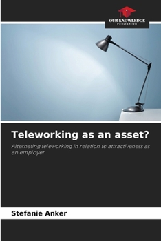 Teleworking as an asset?