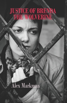 Paperback Justice of Brenda The Wolverine Book