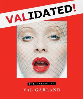 Hardcover Validated: The Makeup of Val Garland Book