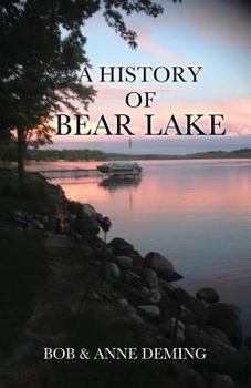 Paperback A History of Bear Lake Book