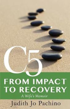 Paperback C5: from Impact to Recovery Book