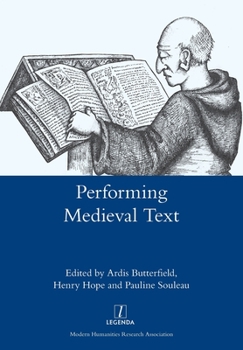 Paperback Performing Medieval Text Book