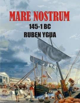 Paperback Mare Nostrum: 145-1 BC Book