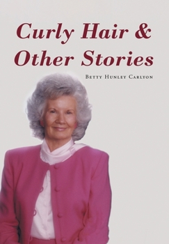 Hardcover Curly Hair and Other Stories Book