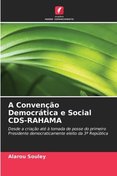 Paperback A Convenção Democrática e Social CDS-RAHAMA [Portuguese] Book