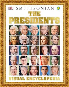 Hardcover The Presidents Visual Encyclopedia Book