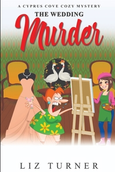 Paperback The Wedding Murder: A Cyprus Cove Cozy Mystery Book