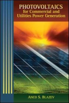Hardcover Photovoltaics for Commercial and Utilities Power Generation Book