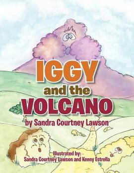 Paperback Iggy and the Volcano Book