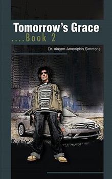 Paperback Tomorrow's Grace....Book 2 Book