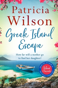 Paperback Greek Island Escape: The Perfect Holiday Read Book