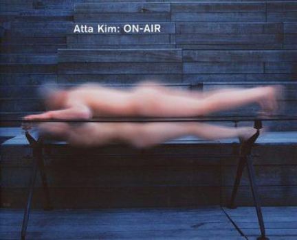 Hardcover Atta Kim: On-Air Book