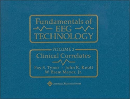 Paperback Fundamentals of Eeg Technology: Vol. 2: Clinical Correlates Book