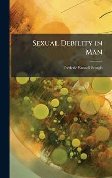 Sexual Debility in Man