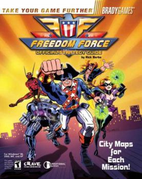 Paperback Freedom Force Official Strategy Guide (Brady Games) Book