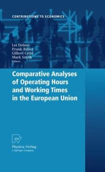 Paperback Comparative Analyses of Operating Hours and Working Times in the European Union Book