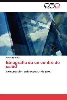 Paperback Etnografia de Un Centro de Salud [Spanish] Book