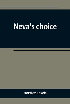 Paperback Neva's choice Book