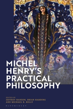 Hardcover Michel Henry's Practical Philosophy Book