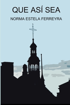Paperback Que Así Sea [Spanish] Book