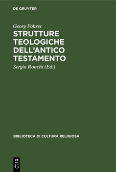 Hardcover Strutture Teologiche Dell'antico Testamento [Italian] [Large Print] Book