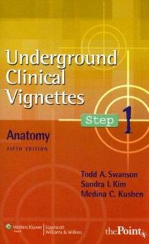Paperback Underground Clinical Vignettes Step 1: Anatomy Book