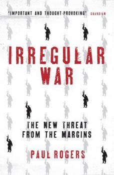 Paperback Irregular War: The New Threat from the Margins Book