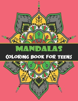 Paperback Mandalas Coloring Book for Teens: Mandala Coloring Book For Adult Relaxation - The Art of Mandala - Big Mandalas to Color for Relaxation - Easy Mandal Book