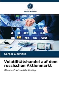 Paperback Volatilitätshandel auf dem russischen Aktienmarkt [German] Book