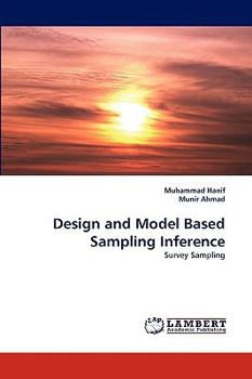 Paperback Design and Model Based Sampling Inference Book