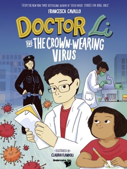 Hardcover Doctor Li and the Crown-Wearing Virus Book