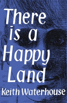 Paperback There Is a Happy Land Book