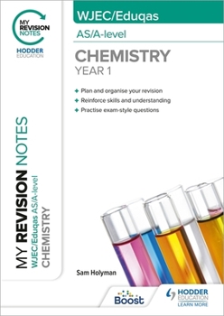 Paperback My Revision Notes: WJEC/Eduqas AS/A-Level Year 1 Chemistry Book