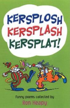 Paperback Kersplosh, Kersplash, Kersplat! Book