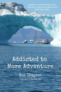 Paperback Addicted to More Adventure: Risk is good... Enjoy it Book