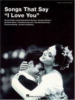 Paperback Songs That Say I Love You Book