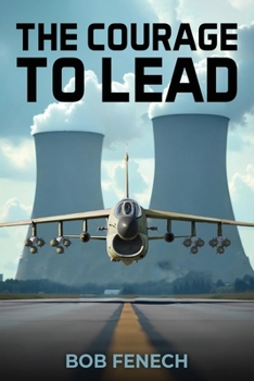 Paperback The Courage to Lead Book