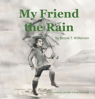 Hardcover My Friend the Rain Book