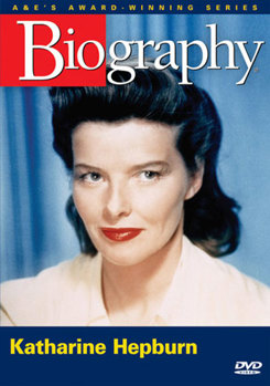 Biography: Katherine Hepburn